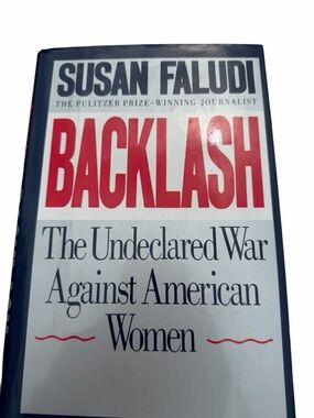 Book Hardcover Backlash The Undeclared War Against American Women Susan Faludi
